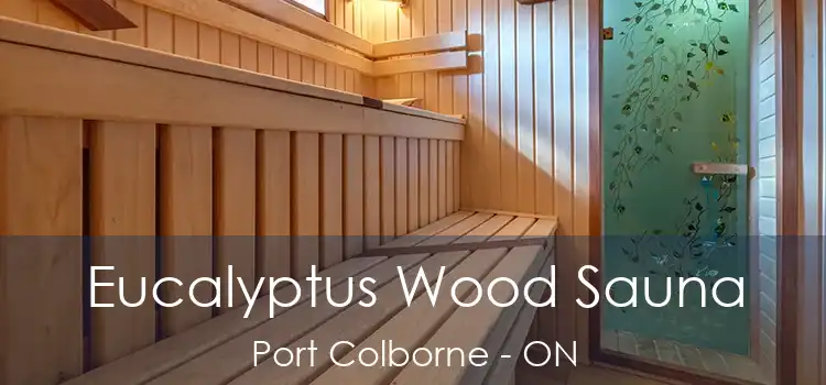  Eucalyptus Wood Sauna Port Colborne - ON