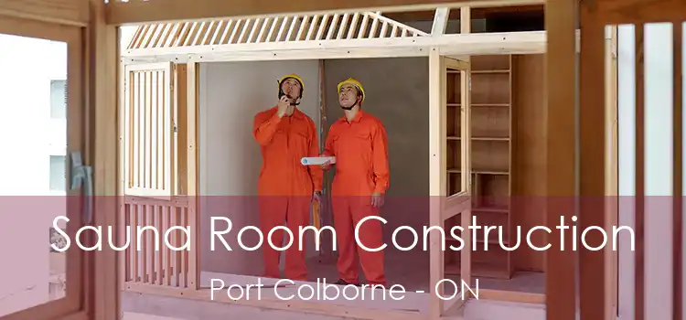  Sauna Room Construction Port Colborne - ON